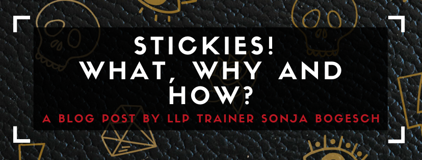 STICKIES: WHAT, WHY AND HOW?